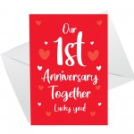 Novelty First Anniversary Card For Boyfriend Girlfriend Funny