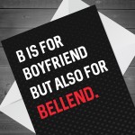 Funny Card For Boyfriend Anniversary Valentines Birthday Rude