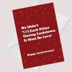 Funny Anniversary Card For Boyfriend Girlfriend Lockdown Design