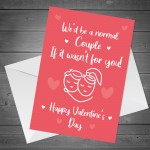 Funny Hilarious Card For Him Her Valentines Day Boyfriend