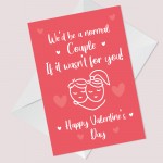 Funny Hilarious Card For Him Her Valentines Day Boyfriend