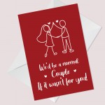 Hilarious Valentines Anniversary Card For Husband Wife Boyfriend