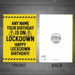 FUNNY Lockdown Birthday Card For Him Her PERSONALISED