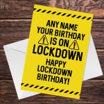 FUNNY Lockdown Birthday Card For Him Her PERSONALISED