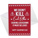 Valentines Day Lockdown Funny Card For Boyfriend Girlfriend