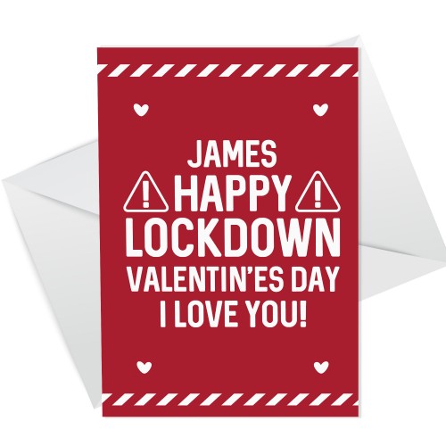 Personalised Valentines Day Lockdown Card For Boyfriend Husband