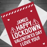 Personalised Valentines Day Lockdown Card For Boyfriend Husband