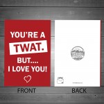 Funny Rude Birthday Anniversary Valentines Card For Boyfriend