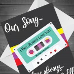 PERSONALISED Our Song Anniversary Valentines Card For Him Her