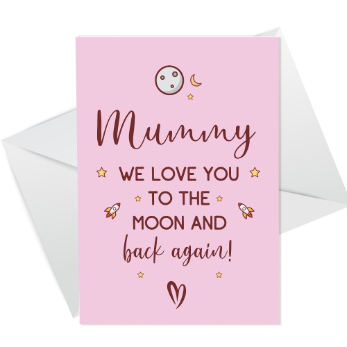 Mummy A6 Card For Mothers Day Birthday Special Daughter Son