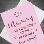 Mummy A6 Card For Mothers Day Birthday Special Daughter Son