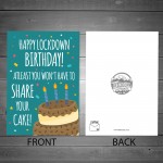 Novelty Birthday Lockdown Card Funny Cheeky Humour Lockdown