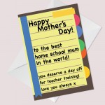 Lockdown Mothers Day Card Funny Home School