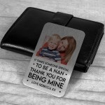 Nan Gift PERSONALISED Photo Wallet Card Gift For Nan