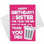 Funny Birthday Card For Sister Lockdown Design Novelty Card