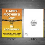 Funny Mothers Day Card For Mum Lockdown Design Novelty Card