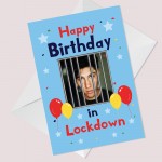 Personalised Birthday In Lockdown Card Custom Photo Card Brother