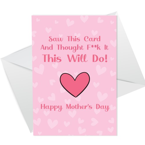 Rude Mothers Day Card For Mum Cheeky Mother's Day Card