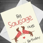 Funny Dachshund Sausage Dog Birthday Card Pet Design