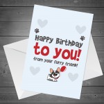 Funny Happy Birthday Card From The Frenchie Pet Design A6 Card