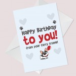 Funny Happy Birthday Card From The Frenchie Pet Design A6 Card