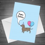 Funny Happy Birthday Card From The Dog For Mum Dad Husband