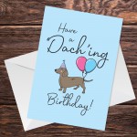 Funny Dachshund Birthday Card For Men Women Pet Design