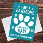 Novelty Mothers Day Card From The Dog Funny Mother's Day Card