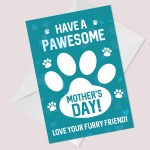 Novelty Mothers Day Card From The Dog Funny Mother's Day Card