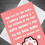 Funny Mothers Day Card From The Dog Novelty Mother's Day Card