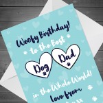 PERSONALISED Birthday Card For Dad Novelty Funny Dog Dad