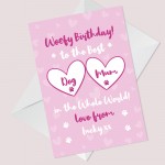 PERSONALISED Birthday Card For Mum Novelty Funny Dog Mum