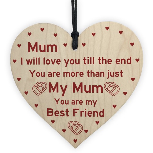 Mum Best Friend Gift Wooden Heart Birthday Mothers Day Gift