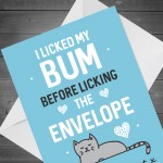 Funny Birthday Card From The Cat Rude Cheeky Card For Mum Dad