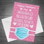 Mothers Day Card For Mum Lockdown Design Funny Card Daughter