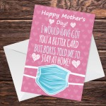 Mothers Day Card For Mum Lockdown Design Funny Card Daughter