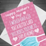 Mothers Day Card For Mum Lockdown Design Funny Card Daughter