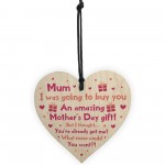 Funny Mothers Day Gift For Mum Wood Heart Sign Gifts Novelty