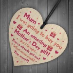 Funny Mothers Day Gift For Mum Wood Heart Sign Gifts Novelty