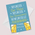 FUNNY Lockdown Birthday Card For Mum Dad Brother Sister