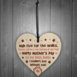 Funny Mothers Day Gift From The Dog Wood Heart Thank You Gift