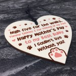 Funny Mothers Day Gift From The Dog Wood Heart Thank You Gift