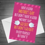 Funny Lockdown Design Mothers Day Card For Mum Mummy