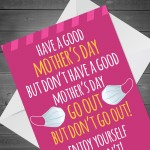 Funny Lockdown Design Mothers Day Card For Mum Mummy