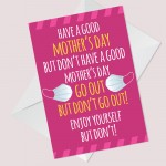 Funny Lockdown Design Mothers Day Card For Mum Mummy