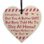 Funny Lockdown Mothers Day Gift For Mum Wood Heart Gifts