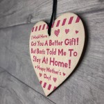 Funny Lockdown Mothers Day Gift For Mum Wood Heart Gifts