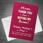 Funny Humorous Mothers Day Card For Mum Thank You Card