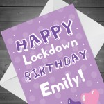 Personalised Happy Lockdown Birthday Card For Her Mum Auntie