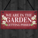 Funny Garden Sign Summerhouse Shed Plaque Alcohol Gift